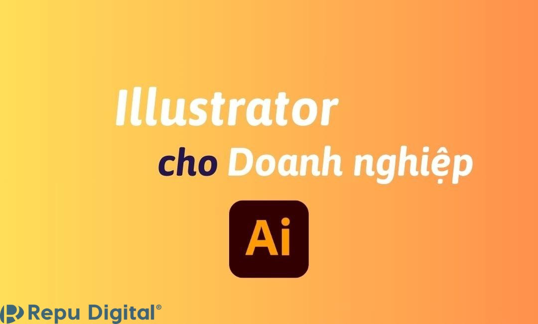 Mua Illustrator cho doanh nghiệp bản quyền chính hãng