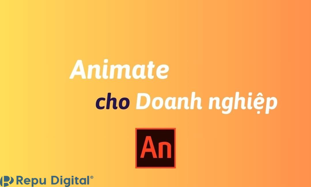Mua Animate cho doanh nghiệp bản quyền chính hãng